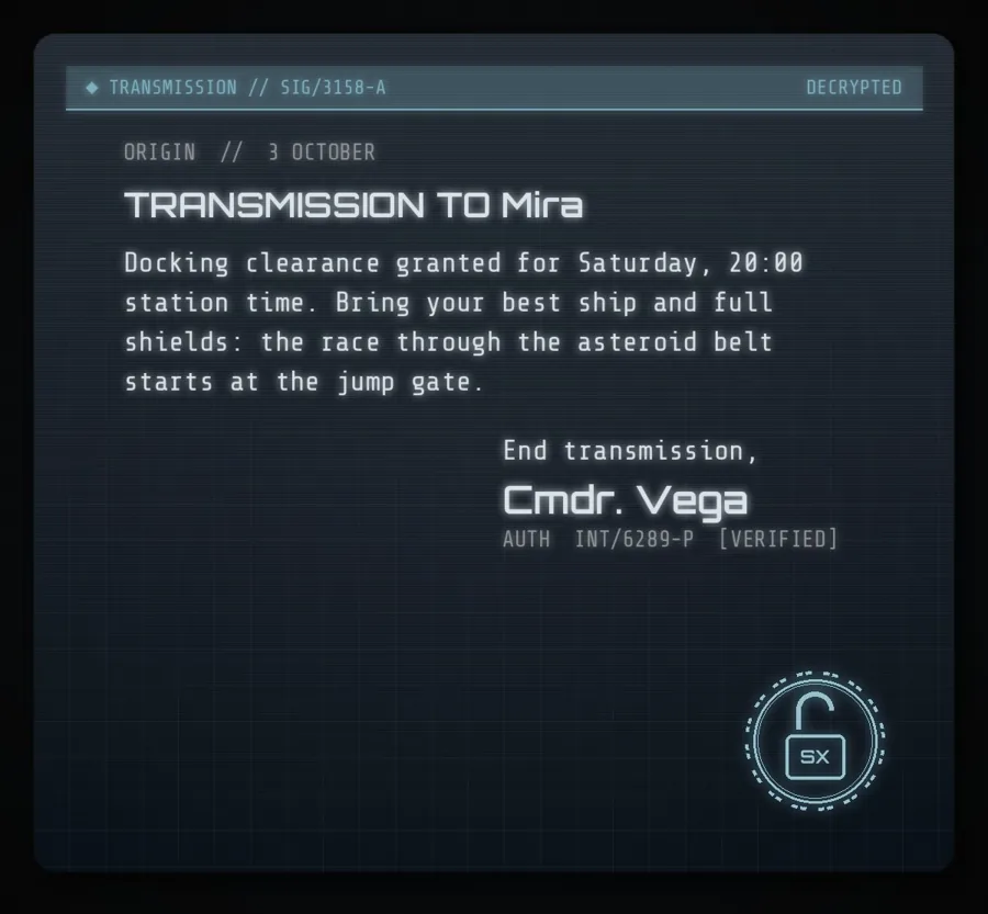 The opened letter: it begins “TRANSMISSION TO Mira” and ends “End transmission,”, signed Cmdr. Vega.